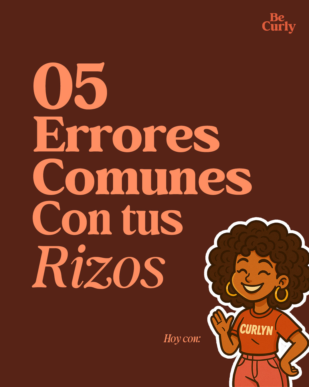05 errores comunes con tus rizos