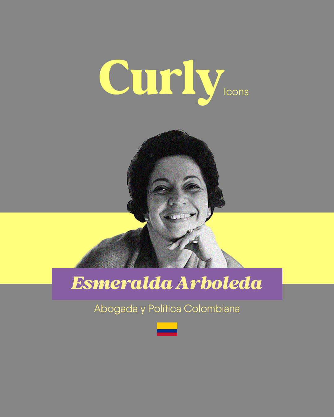 Curly Icon_ Esmeralda Arboleda la mujer que abrió camino en la política colombiana
